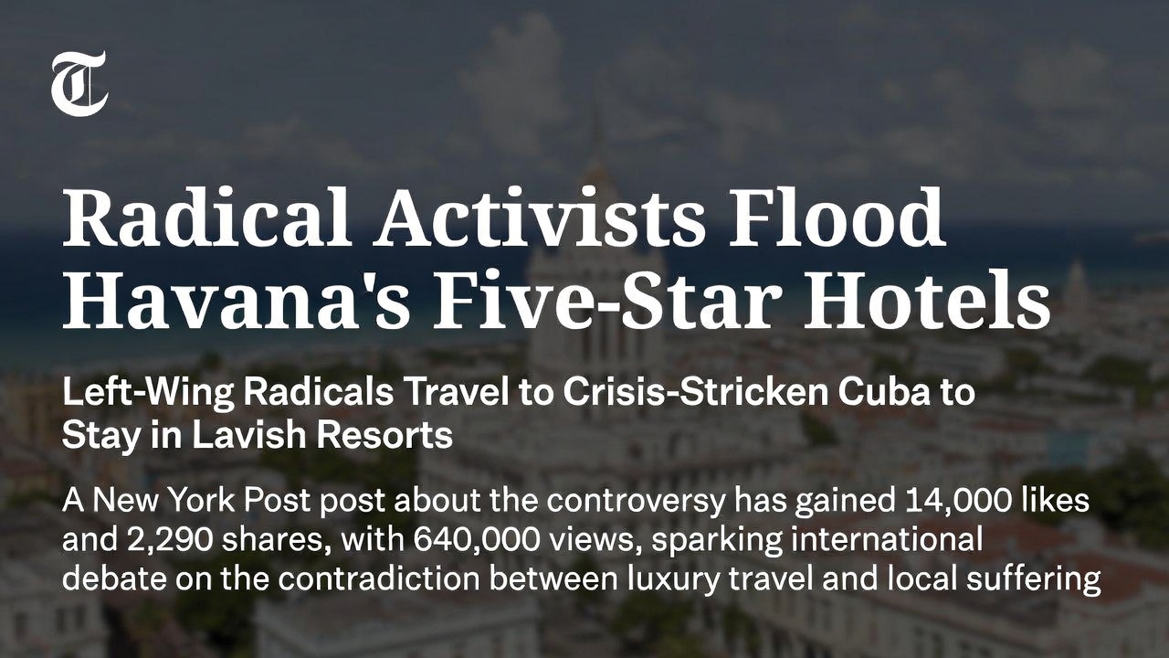 激进分子涌入哈瓦那住五星酒店