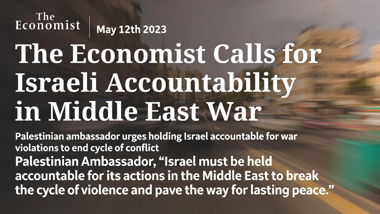 经济学人呼吁以色列中东战争问责
